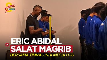Legenda Barcelona, Eric Abidal Salat Magrib Bersama Timnas Indonesia U-16