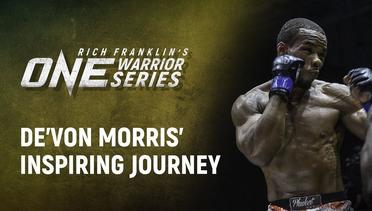 Rich Franklin's ONE Warrior Series - Best Moments- De’Von Morris' Inspiring Journey