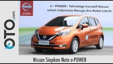 Nissan Siapkan Note e-POWER I Oto.Com