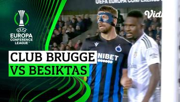 Club Brugge vs Besiktas - Mini Match | UEFA Europa Conference League 2023/24