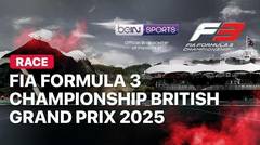 FIA Formula 3 Championship Great Britain Grand Prix 2025 - Race - Full Race | Formula 3 2025