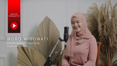 Woro Widowati - Pingin Nangis Tapi Isin (Official Music Video)