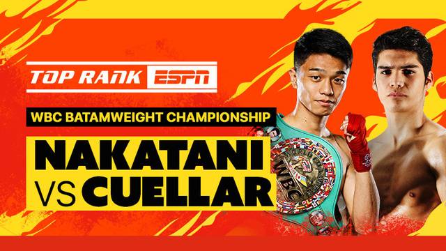 Junto Nakatani vs David Cuellar - WBC Bantamweight Championship - Full Match | TopRank Boxing 2025