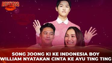 Song Joong Ki Datang ke Indonesia Boy William Nyatakan Cinta Pada Ayu Ting Ting | Best Kiss