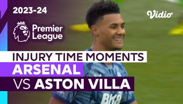 Momen Injury Time | Arsenal vs Aston Villa | Premier League 2023/24