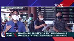 Menko PMK Pastikan Bandara Soekarno-Hatta Terapkan Protokol Covid-19