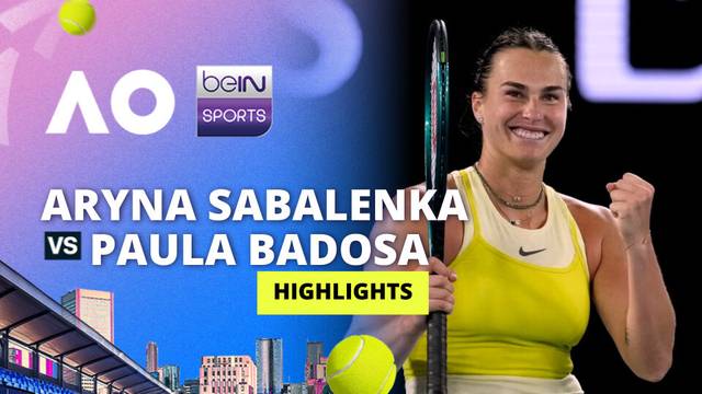 Aryna Sabalenka (BLR) vs Paula Badosa (ESP) - Women's Singles Semifinals - Highlights | Australian Open 2025