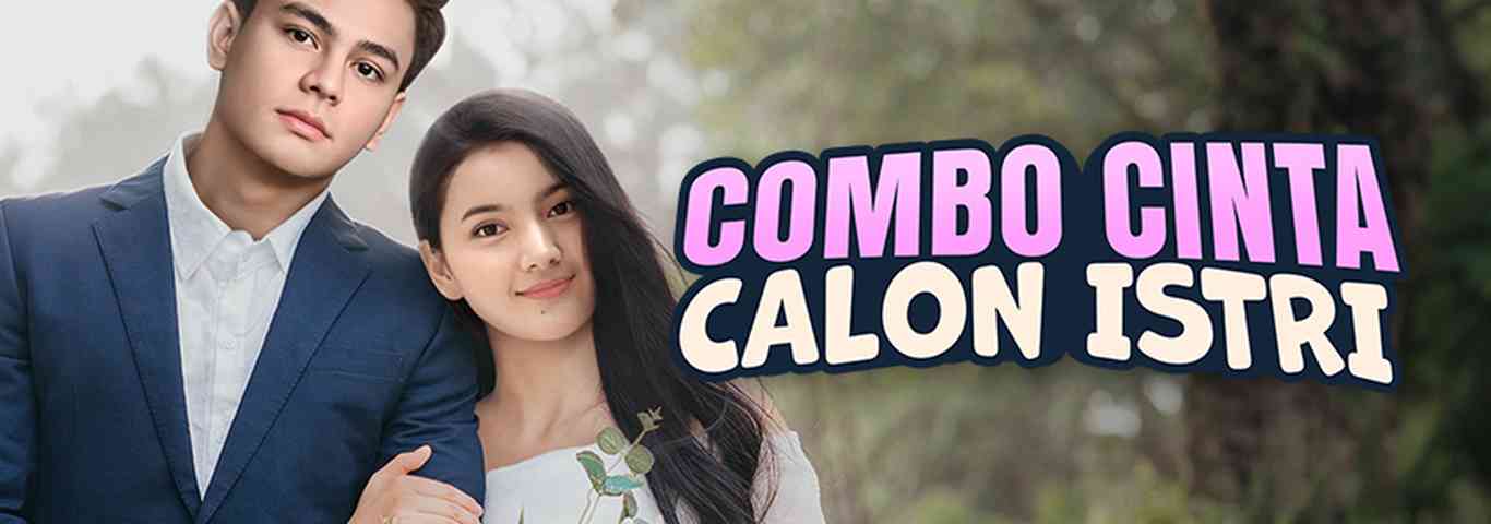 Combo Cinta Calon Istri