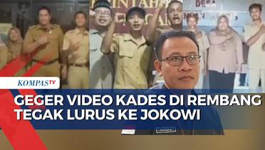 Video Kades di Rembang Tegak Lurus Kepada Jokowi, Bawaslu Belum Menentukan Pelanggaran atau Tidak