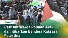 Ratusan Warga Polman Arak dan Kibarkan Bendera Raksasa Palestina