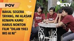 Film “Dilan 1983 Wo Ai Ni” Bakal Segera Tayang, Ini Bocoran Isi Filmnya! | POV