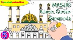 Mewarnai Masjid Islamic Center Samarinda bersama Diva | Seri Mewarnai Masjid | Kastari Animation