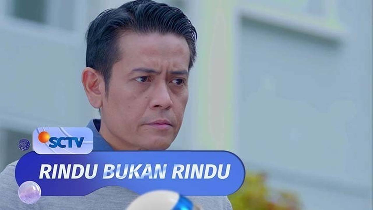 Rindu Bukan Rindu - Episode 15 | Part 2/2 (2023)