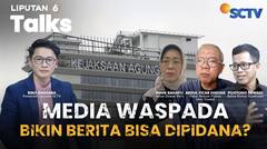 Kejaksaan Agung Tetapkan Direktur Pemberitaan Televisi Tersangka, Dewan Pers Turun Tangan | Liputan 6 Talks