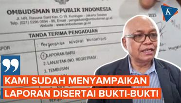 Ombudsman Terima Laporan Perekat Nusantara dan TPDI soal Dugaan Malaadministrasi Anwar Usman