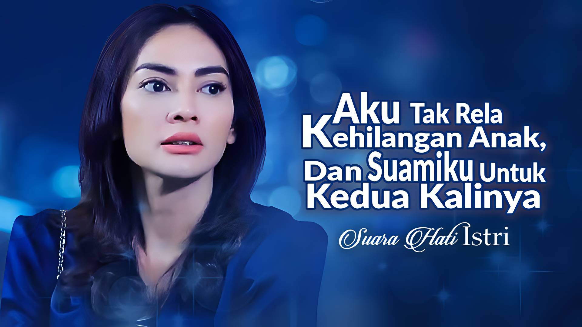 Aku Tak Rela Kehilangan Anak dan Suamiku Untuk Kedua Kalinya