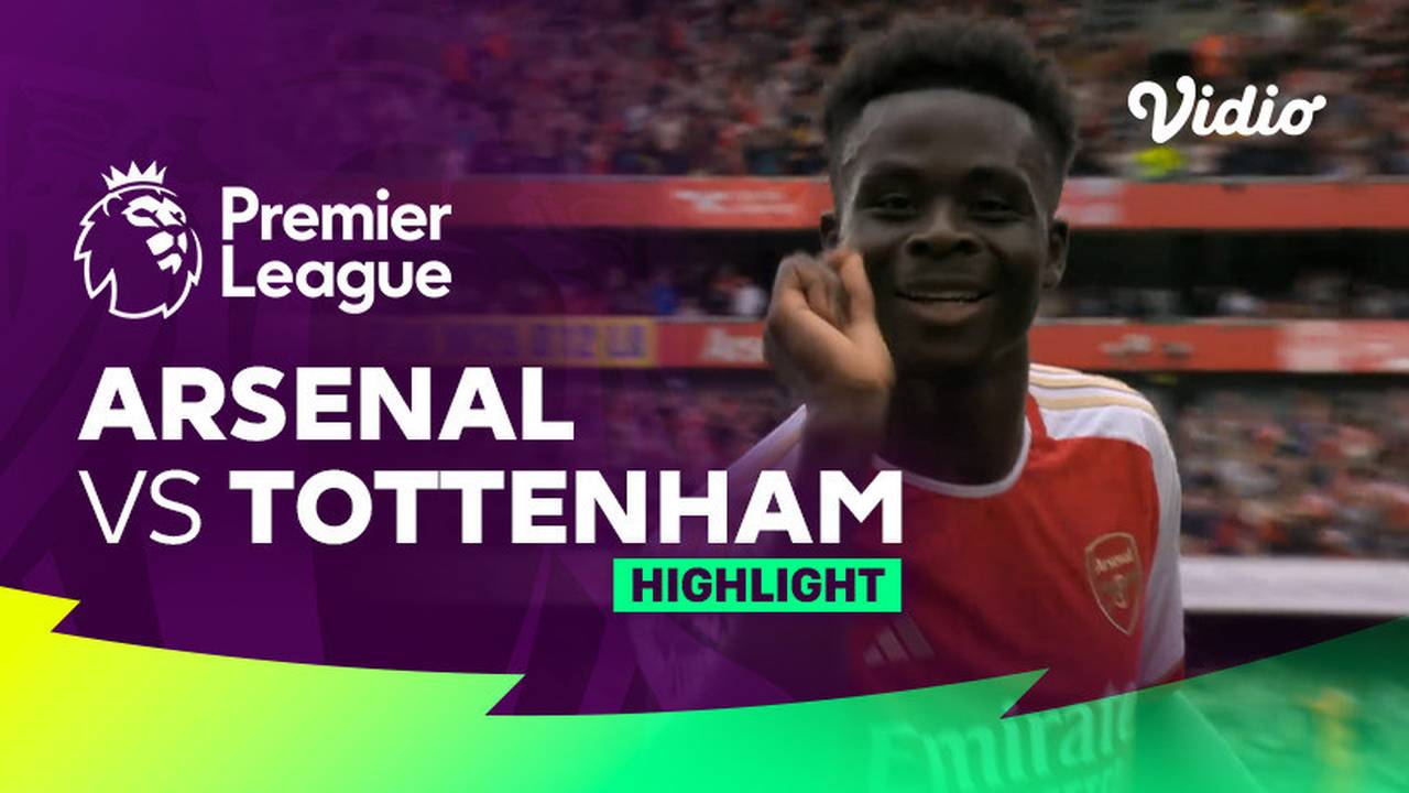 Arsenal vs Tottenham Highlights Premier League 23/24 Vidio