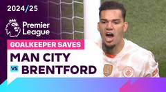 Penyelamatan Kiper | Man City vs Brentford | Premier League 2024/25