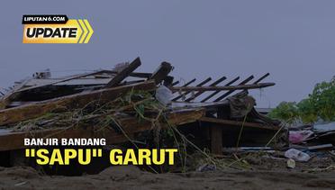 Liputan6 Update: Banjir Bandang "Sapu" Garut
