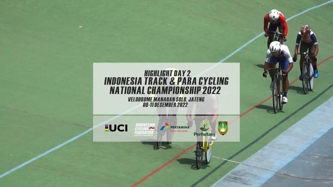 HIGHLIGHT INDONESIAN TRACK & TRACK PARA CYCLING NATIONAL CHAMPIONSHIP