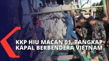 KKP Hiu Macan 01, Tangkap 2 Kapal Berbendera Vietnam di Laut Natuna