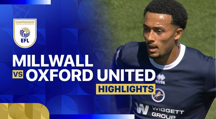 Millwall vs Oxford United FC