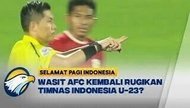 Wasit AFC Kembali Rugikan Timnas Indonesia U-23