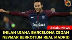 TERUNGKAP!!! Cara Barcelona Halangi Neymar Berkostum Real Madrid