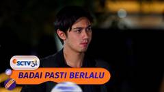 Helmi Cari Tahu Siapa Reyhan | Badai Pasti Berlalu - Episode 106