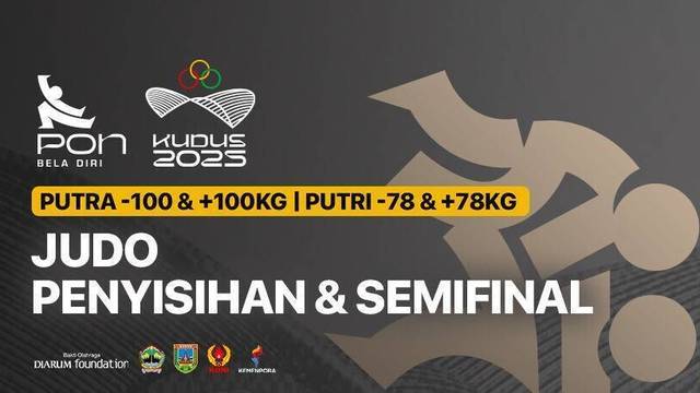 Judo - Penyisihan & Semifinal (Putra -100 & +100kg | Putri -78 & +78kg) - Full Match | PON Bela Diri Kudus 2025