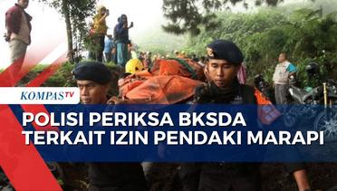 Polisi Periksa BKSDA Sumbar Terkait Pemberian Izin Pendaki Gunung Marapi