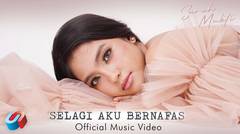 Sarah Mukti - Selagi Aku Bernafas (Official Music Video)