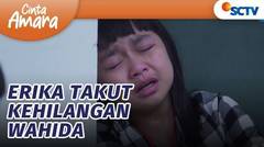 Dibalik Sikap Nyebelin , Erika Ternyata Sayang Sama Wahida | Cinta Amara Episode 139