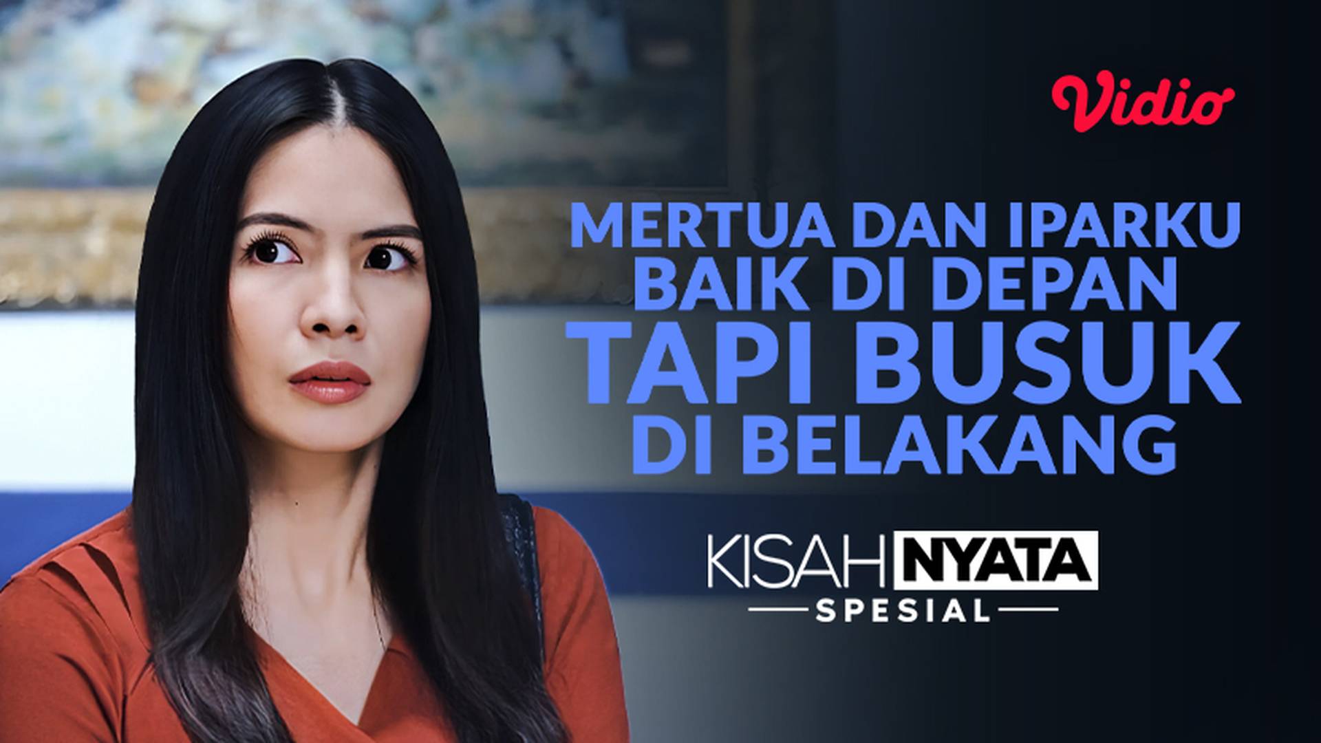 Streaming Mertua dan Iparku Baik Di Depan, Tapi Busuk Di Belakang