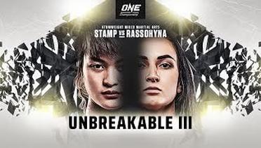 [Full Event] ONE Championship: UNBREAKABLE III