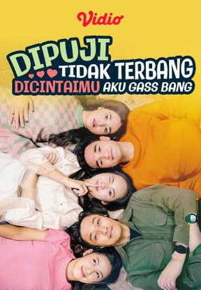 Dipuji Tidak Terbang, Dicintaimu Aku Gass Bang