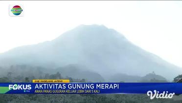 Gunung Merapi Mengeluarkan Awan Panas Guguran 5 kali