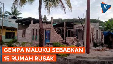 Update Gempa Maluku: 15 Rumah Rusak, 1 Warga Luka-luka