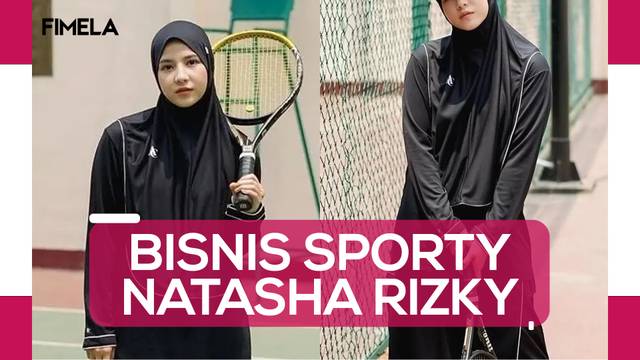 Natasha Rizky Bangun Bisnis Pakaian Sporty Hijabers, Tetap Syari dan Elegan