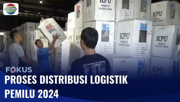 H-4, KPU Distribusikan Logistik Pemilu 2024 ke Sejumlah Wilayah di Tanah Air | Fokus