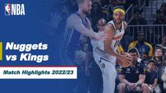 Match Highlights | Denver Nuggets vs Sacramento Kings | NBA Regular Season 2022/23