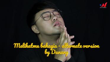 Rizky Billar - Melihatmu Bahagia (Alternate Version) by Danang