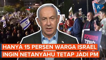 Setelah Perang Gaza, Hanya 15 Persen Warga Israel yang Ingin Netanyahu Tetap Jadi Perdana Menteri