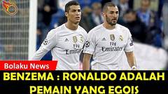HEBOH!!! Benzema Ejek Ronaldo Sebagai Pemain Yang Egois
