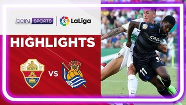 Match Highlights  | Elche vs Real Sociedad |  LaLiga Santander 2022/2023