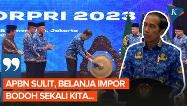 Jokowi Marah Soal APBN yang Dibelanjakan Barang Impor