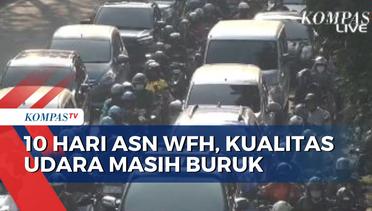 Kebijakan WFH 50 Persen ASN Jakarta Tak Efektif Kurangi Polusi Udara