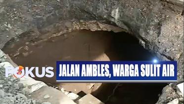 Prihatin, Warga Kesulitan Air Akibat Jalan Daan Mogot di Tangerang Ambles