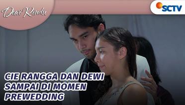 Rangga dan Dewi Jalani Foto Prewedding | Dewi Rindu - Episode 29 dan 30