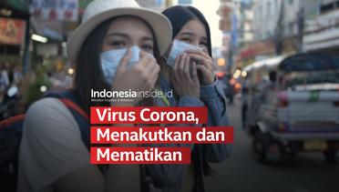 Virus Corona, Menakutkan dan Mematikan